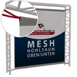 hohlsaum-6cm-oben-und-unten-quadratisch-mesh-extrem-guenstig-drucken - Warengruppen Icon